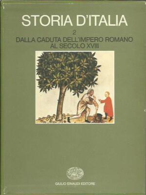Geschichte Italiens 2/I-2/II - Vom Fall des Römischen Reiches bis zum 18. Jahrhundert