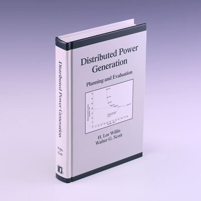 Distributed Power Generation: Planning and Evaluation  by H. Lee Willis; VG+
