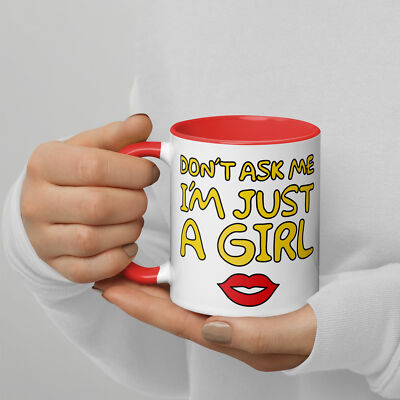 Simpsons Don't Ask Me I'm Just A Girl - White Mug w/Color Inside by GatorDesign