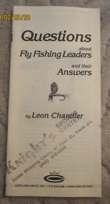 Vtg brochure Questions about Fly Fishing Leaders by Leon Chandler, Cortland Line