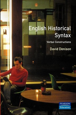 English Historical Syntax David Denison Taschenbuch Englisch 1993 Routledge
