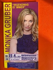 Ticket  Monika Gruber:  22.4.2014 in Regensburg