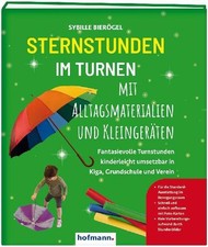 Sternstunden im Turnen mit Alltagsmaterialien...