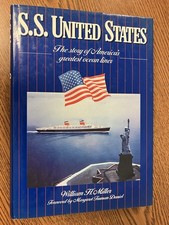 S. S. United States by William H. Miller (1991, Hardcover)