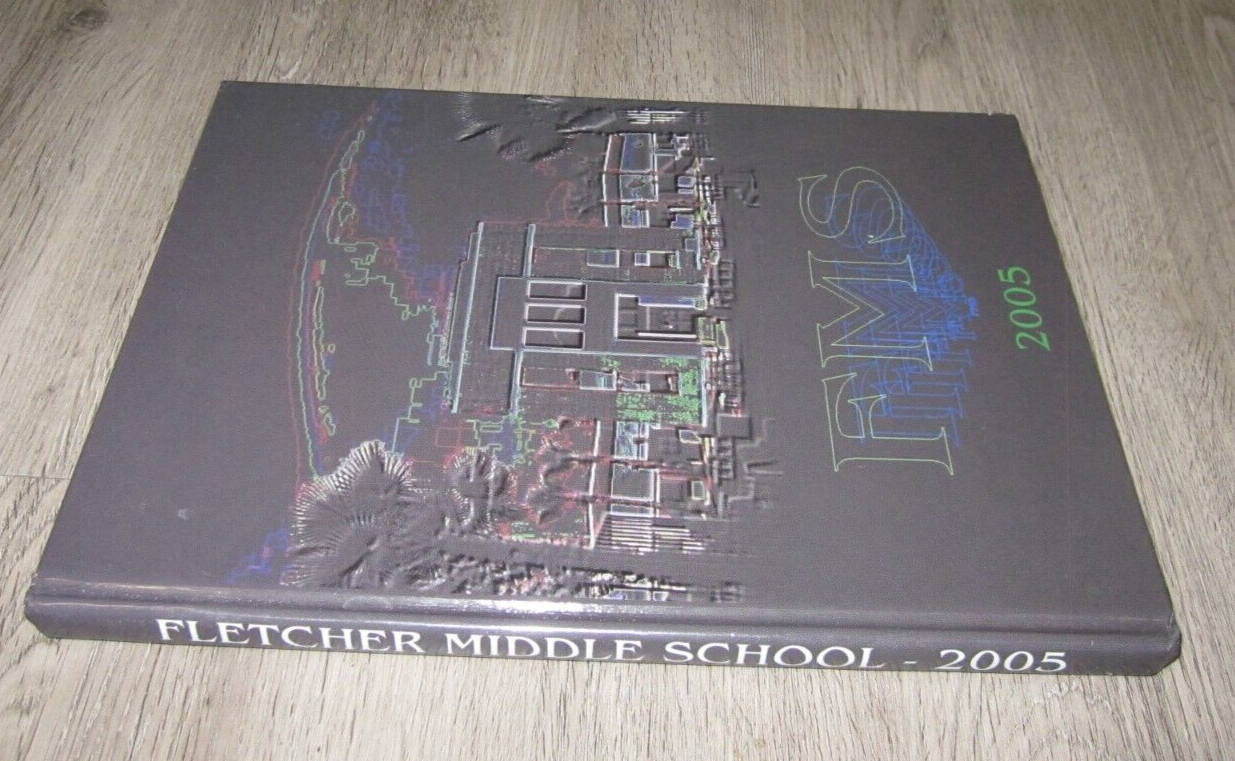 2005 Fletcher Middle School Yearbook Annual Jacksonville Beach Florida