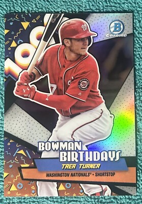 2018 Bowman Chrome Bowman Birthdays #BB-TT Trea Turner Washington Nationals D1