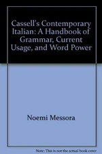 CASSELL'S CONTEMPORARY ITALIAN: A HANDBOOK OF GRAMMAR, By N. Messora - Hardcover