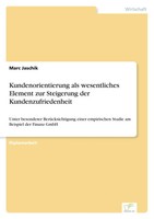 Marc Jaschik | Kundenorientierung Als Wesentliches Element Zur Steigerung Der...
