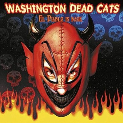 Washington Dead Cats - El Diablo Is Back (12'' Vinyl)