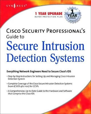 Syngress Cisco Security Professional's Guide to Secure Intrusion D (Taschenbuch)