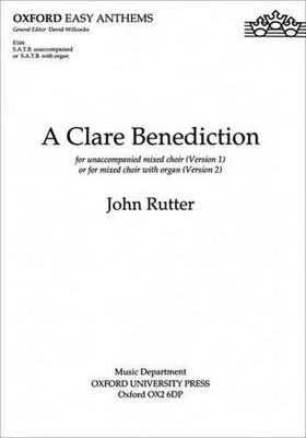 A Clare Benediction by John Rutter