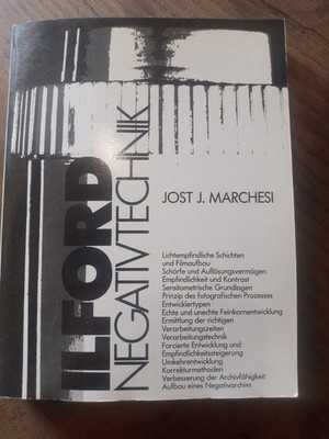Ilford  Negativtechnik   Deutsch Isbn 388369105-4  Fotografie