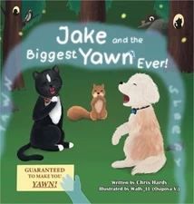 Jake and the Biggest Yawn Ever! (Hardback or Cased Book)