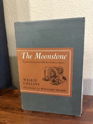 The Moonstone Wilkie Collins Hardback. 1946. Slipcover