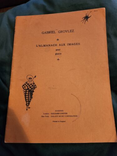 Gabriel Grovlez - L'Almanach Aux Images Pour Piano - 1911 - Galliard Ltd - PB - Picture 1 of 8