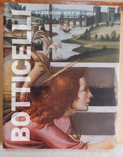 BOTTICELLI E L'ETA' DI LORENZO IL MAGNIFICO- I GRANDI MAESTRI DELL'ARTE