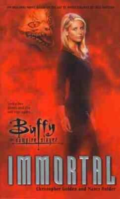 Immortal  (Buffy the Vampire Slayer) - Mass Market Paperback - ACCEPTABLE