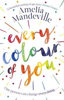 Every Colour of You: An emotional, page-turning love sto... | Buch | Zustand gut