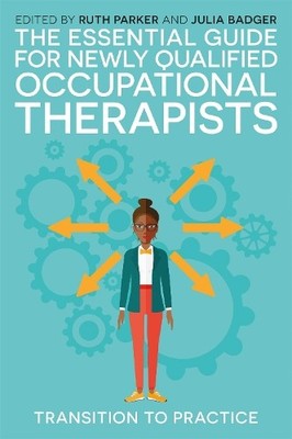 Ruth Parker The Essential Guide for Newly Qualified Oc (Taschenbuch) (US IMPORT)