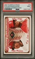 2001 Fleer Platinum Pujols/McGwire Winning Combinations #/2000 PSA 9 POP 2