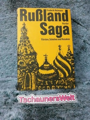 Russland-Saga : Von Fürsten, Schelmen u. Kosaken. [Ill. von Günther Stiller] Het