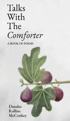 Danalee Rollins McConkey | Talks with the Comforter | Buch | Englisch (2024)