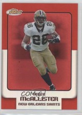 2006 Topps Finest Refractor /399 Deuce McAllister #21 0c3