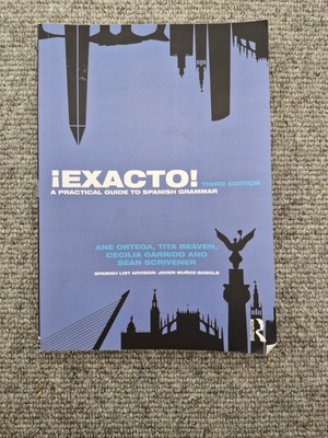 ¡Exacto!: A Practical Guide to Spanish Grammar (Routledge Concis