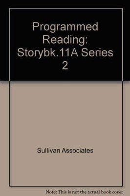 Programmed Reading: Storybk.11A Series 2