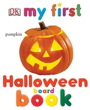 Halloween (My First Board Book - VERY GOOD