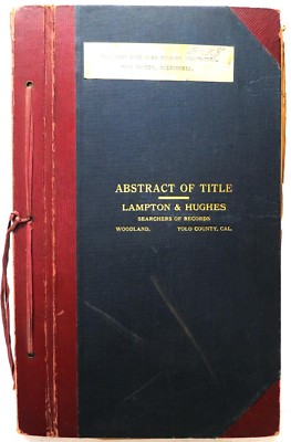 Title Abstracts: West Side Railroad Co Properties, Yolo County, CA, 1911-1919