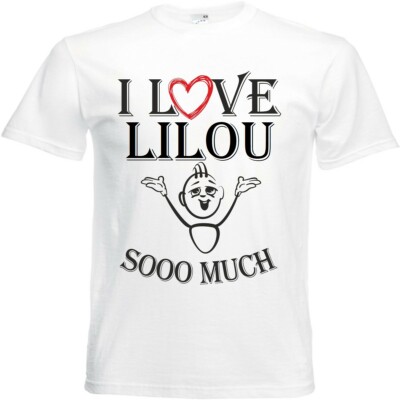T-Shirt I Love Lilou für Damen Herren und Kinder ... in der Farbe Weiss