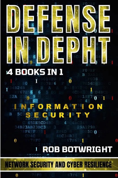Defense In Depth | Network Security And Cyber Resilience | Rob Botwright | Buch-image