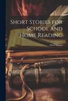 Short Stories | Short Stories For School And Home Reading | Taschenbuch (2023)