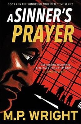 A Sinner's Prayer by M.P. Wright 9781785303975 NEW Free UK Delivery