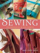 Sewing: Techniques & Patterns, Bayard, Marie-Noelle,Place des Editeurs, 97814027