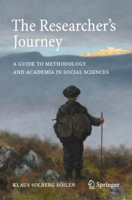 The Researchers Journey by Klaus Solberg Söilen HARDBACK 9783031915642