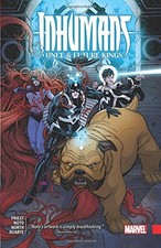 INHUMANS: ONCE AND FUTURE KINGS By Christopher Priest & Ryan North **BRAND NEW**