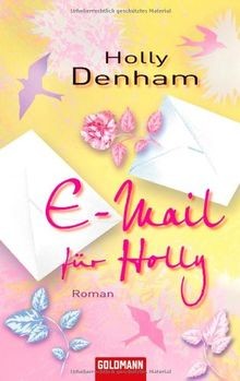 E-Mail für Holly: Roman von Holly Denham | Buch | Zustand gut