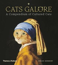 Cats Galore: A Compendium of Cultured Cats,Susan Herbert