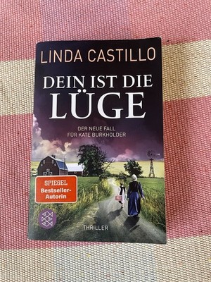 Dein ist die Lüge von Linda Castillo (2021, Taschenbuch)