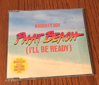 NAUGHTY BOY ''PHAT BEACH (ILL BE READY)'' RARE ORIGINAL 2005 UK CD SINGLE 