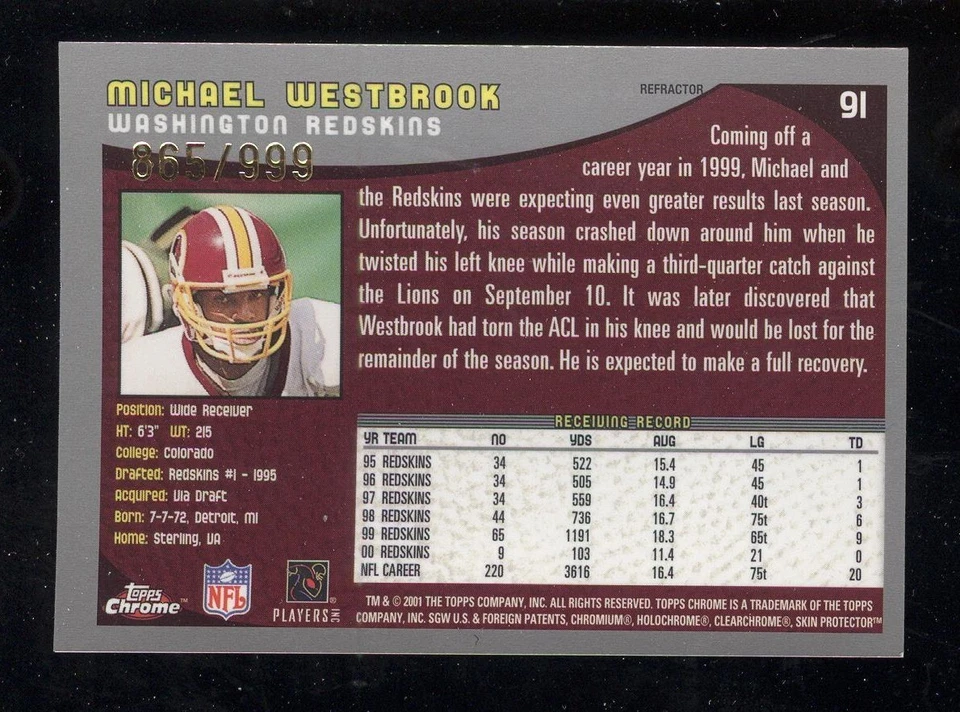 #91 Michael Westbrook 2001 Topps Chrome Refractor /999 Washington Redskins - Image 2 of 2