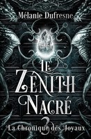 Le ZéNith Nacré | Mélanie Dufresne | Taschenbuch | FranzöSisch | 2022