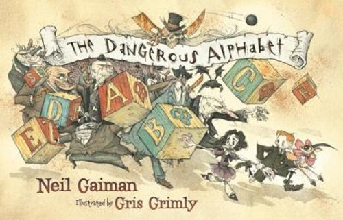 The Dangerous Alphabet Hardcover Neil GaimanFree US Delivery | ISBN:0060783338