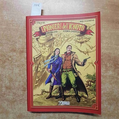 DIE PIONIERE DES UNBEKANNTEN verbietet bignamini MÄRZ 2017 SERGIO BONELLI no tex zagor
