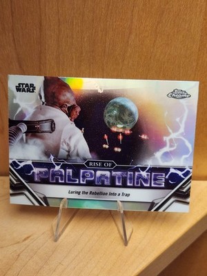 2024 Topps Star Wars Chrome Rise of Palpatine #RP-15 Luring Rebellion Into Trap