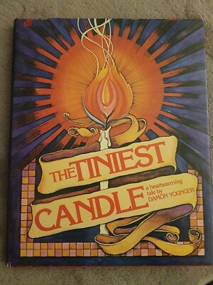 The Tiniest Candle A Heartwarming Tale by Damon Younger First Edition 1978 