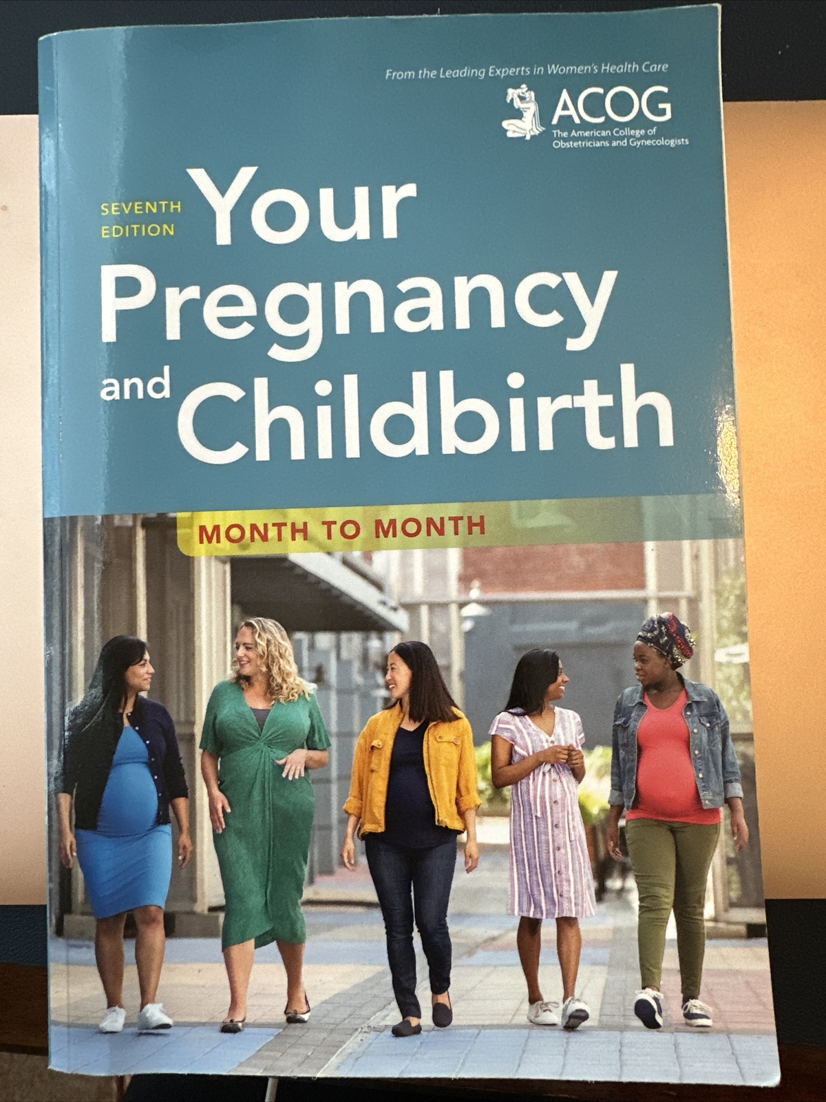Your Pregnancy and Childbirth : Month to Month by American College of...