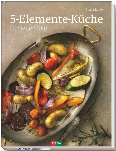 5-Elemente-Küche: für jeden Tag - Bild 2